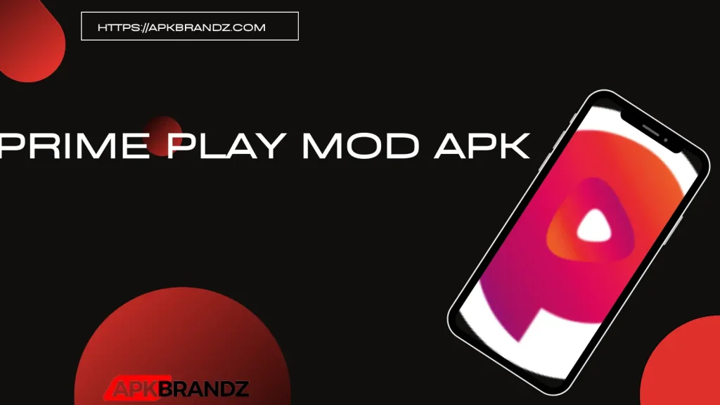prime play mod apk Features Image