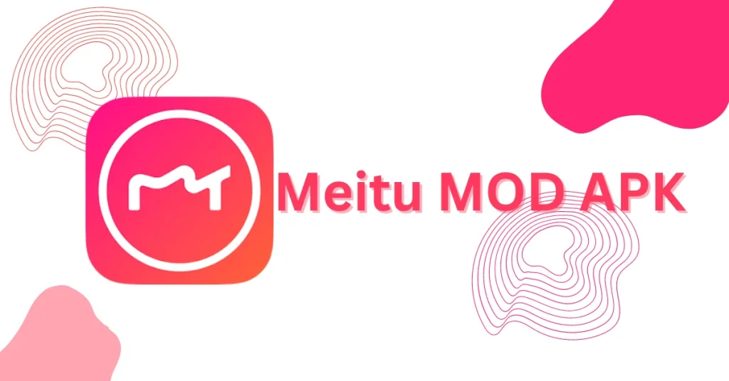 Meitu Mod APK Features Image